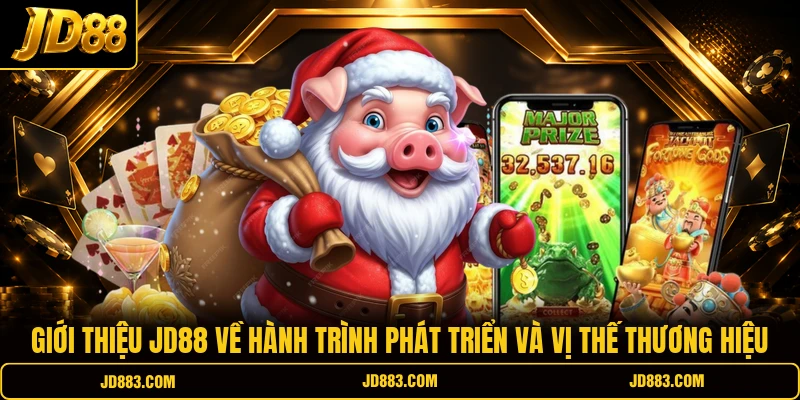 Giới thiệu JD88 về hành trình phát triển và vị thế thương hiệu