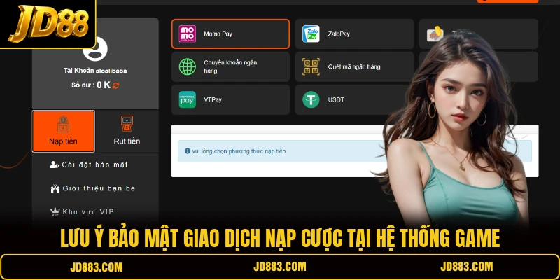 Lưu ý bảo mật giao dịch nạp cược tại hệ thống game